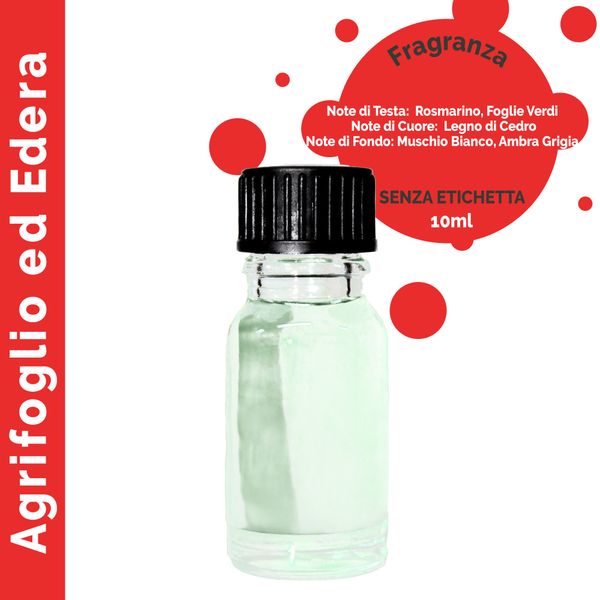 Ostrokrzew i Bluszcz - Olejek Zapachowy 10 ml - BEZ ETYKIETY