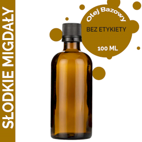 10x Olej Bazowy ze Słodkich Migdałów 100 ml - BEZ ETYKIETY