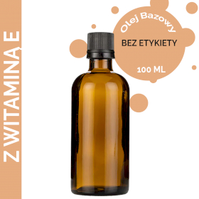 10x Olej Bazowy z Naturalną Witaminą E 100 ml - BEZ ETYKIETY
