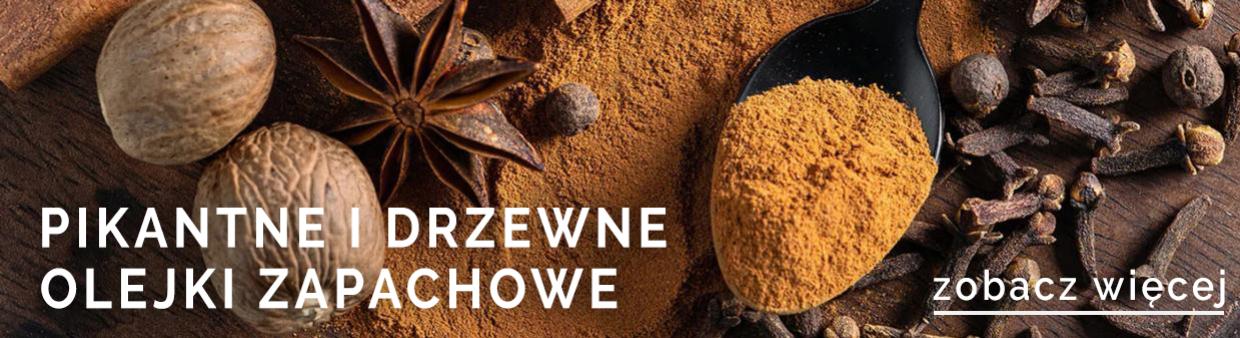 Pikantne i Drzewne Olejki Zapachowe